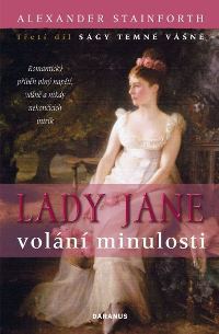 LadyJan  volání  minulosti