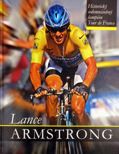 Lance Armstrong - autor neuvedený