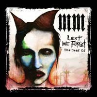 Marilyn Manson - Lest We Forget: Best Of CD