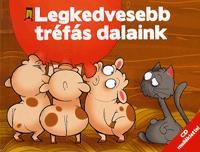 Legkedvesebb tréfás dalaink (CD-melléklettel)