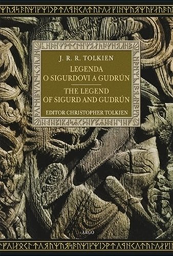 Legenda o Sigurdovi a Gudrún - The Legend of Sigurd and Gudrún
