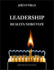 Leadership - realita nebo vize - Jiří Stýblo