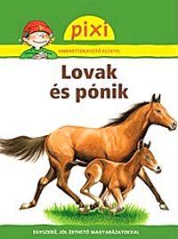 Lovak és pónik - Pixi