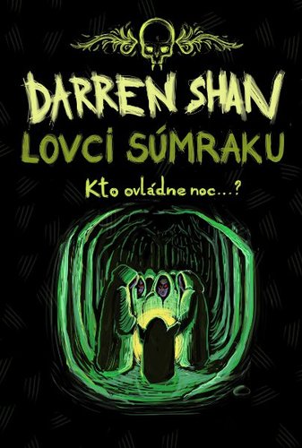 Lovci súmraku (Sága Darrena Shana 7)