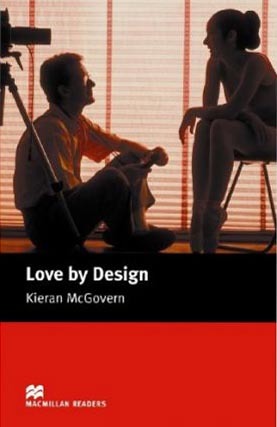 Love By Design (Macmillan Readers)