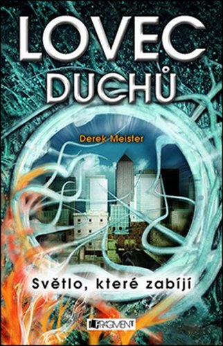 Lovec duchu