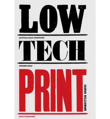 Low-Tech Print