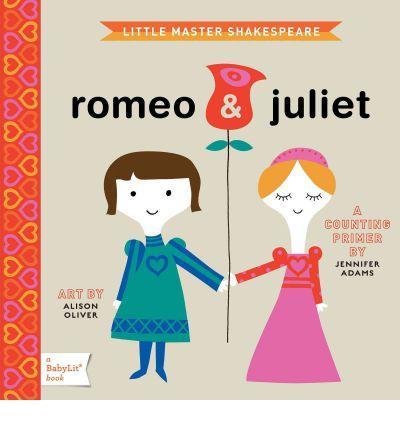 Little Master Shakespeare: Romeo and Juliet