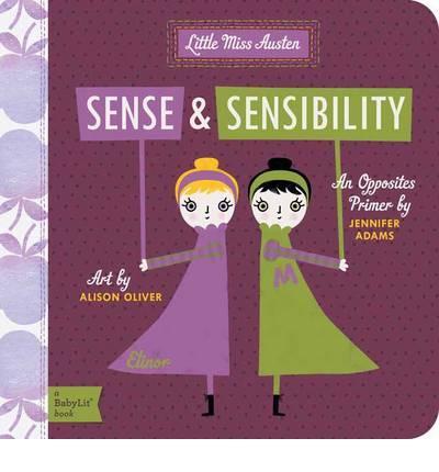 Little Miss Austen: Sense and Sensibility