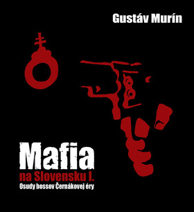 Mafia na Slovensku I. CD