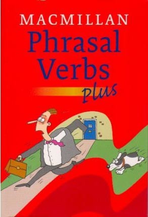 Macmillan Phrasal Verbs plus