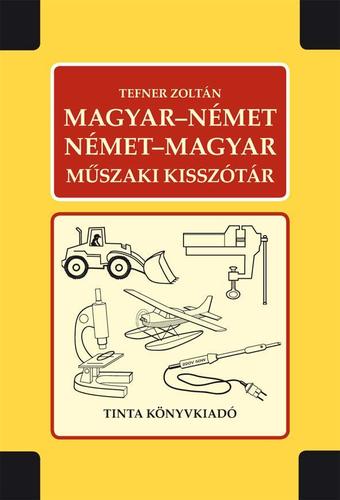 Magyar-német, német-magyar műszaki kisszótár