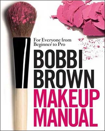Makeup Manual Bobbi Brown