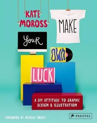 Make your own luck