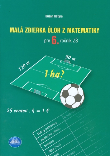 Malá zbierka úloh z matematiky pre 6.ročník