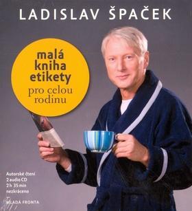 Malá kniha etikety pro celou rodinu CD