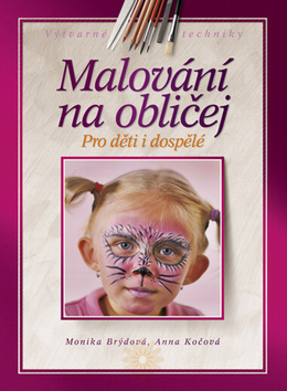 Malování na obličej pro děti i dospělé