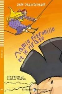 Young Eli Readers: Mamie Petronille Pirate + CD