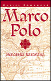 Marco Polo trilógia