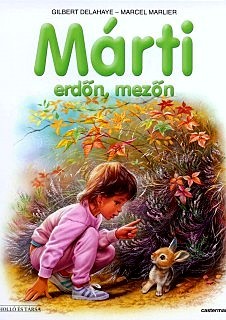 Márti erdőn, mezőn