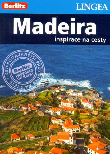 Madeira - inspirace na cesty