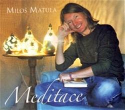 Meditace CD - Miloš Matula