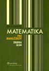 Matematika pre manažérov zbierka úloh