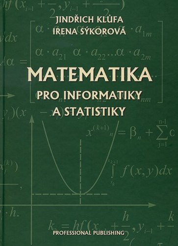 Matematika pro informatiky a statiky