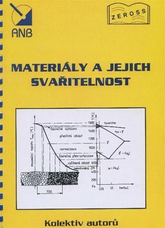 Materiály a jejich svařitelnost