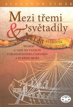 Mezi třemi světadíly I.díl