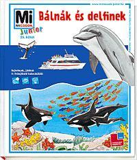 Mi micsoda Junior Bálnák és delfinek - Elisabeth Kiefmann