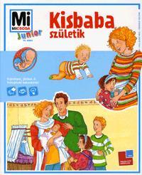 Mi micsoda Junior Kisbaba születik