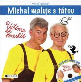 Michal maluje s tátou + DVD
