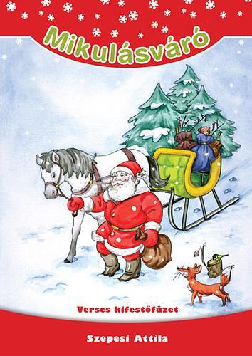 Mikulásváró - Verses kifestőfüzet
