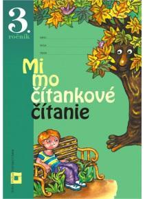 Mimočítankové čítanie 3 – pre ZŠ
