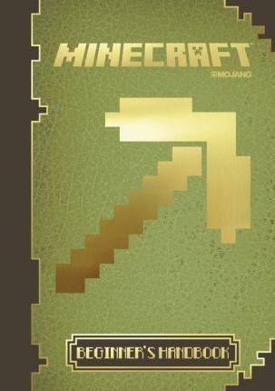 Minecraft: The Official Beginner's Handbook