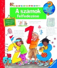 Mit? Miért? Hogyan? A számok felfedezése