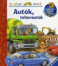 Kniha Mit miért hogyan Autók, teherautók - Ursula Weller