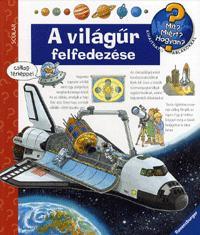 Kniha Mit? Miért? Hogyan? A világűr felfedezése - Andrea Erneová