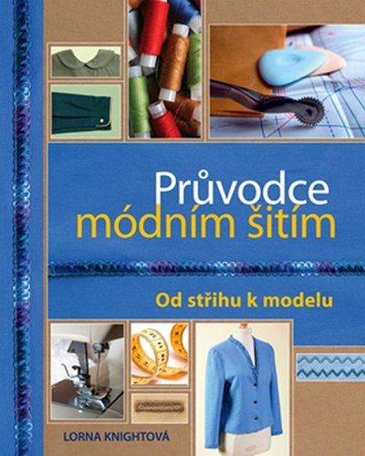 Módní průvodce šitím