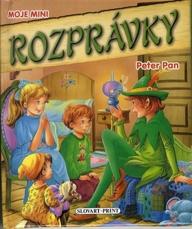 Moje mini rozprávky - Peter Pan