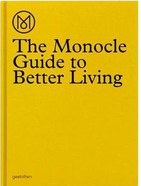 Monocle Guide to Better