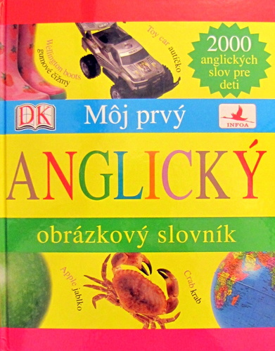 Môj prvý anglický obrázkový slovník
