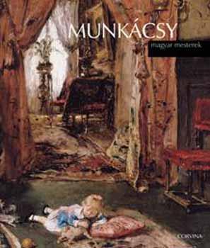 Munkácsy - magyar mesterek