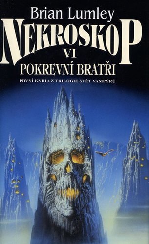 Nekroskop VI-Pokrevní bratři