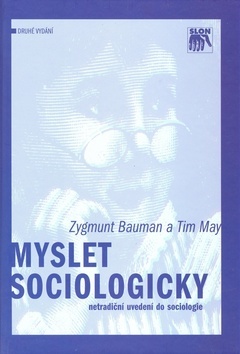 Myslet sociologicky (netradiční uvedení