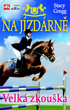 Na jizdárně - Velká zkouška