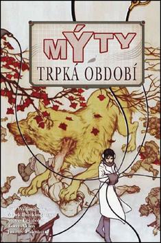 Kniha Mýty 5 - Trpká období