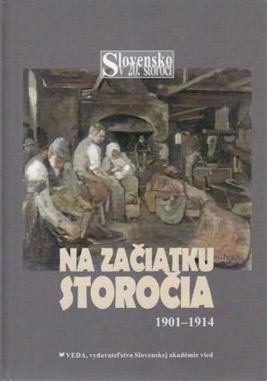 Na začiatku storočia 1901-1914