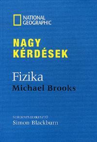 Nagy kérdések Fizika